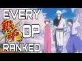 EVERY Gintama Opening Ranked WORST to BEST!