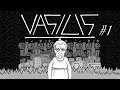 Vasilis #1 - Español PS4 Pro HD - Primer día: Capítulo 1 (Importante leer descripción!)