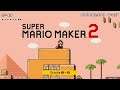 Super Mario Maker DreamTeam YT 2021