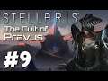 Stellaris 3.1 - The Cult of Pravus (Part 9)