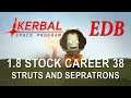 Kerbal Space Program 1.8 Stock Career 38 - First Struts and Sepratrons