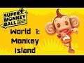 Super Monkey Ball: Banana Blitz HD: World 1: Monkey Island
