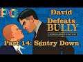 Spy Sappin' My Spud Gun! - David Defeats Bully: Scholarship Edition #14 | Phenixx Gaming