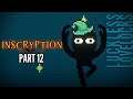 Inscryption Part 12 // Scrybe of Magick // Let's Play Gameplay Playthrough