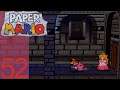 Peachy Keen | Let's Play Paper Mario Episode 52