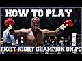 HOW TO FIGHT NIGHT CHAMPION ON WITH RPCS3 EMULATOR (FIGHT NIGHT CHAMPION PC GAMEPLAY)