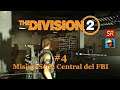 The Division 2 #4 Mision Sede Central del FBI | SeriesRol