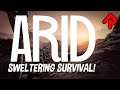 FREE Survival Game Set in Deadly Desert! | ARID gameplay (1.0 full release)