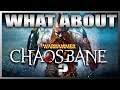 What About Warhammer Chaosbane? Gameplay Impressions