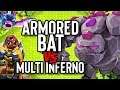 Armored Bat vs Town Hall 10 Multi Infernos in Clash
