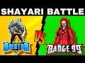 Badge 99 Vs Raistar Shayari Battle - Who Will Win ? || Badge 99 Shayari || Badge 99 Vs Raistar