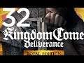 Kingdom Come Deliverance | #32 | Cyberwitch of FIFAcraft | XT Gameplay