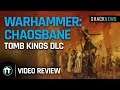 Warhammer: Chaosbane - Tomb Kings DLC Video Review