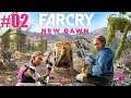 Far Cry New Dawn - Gameplay ITA - Walkthrough #02 - Benvenuti a Prosperity