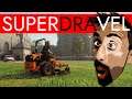 Lawn Mowing Simulator | #SuperDravel