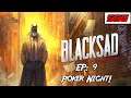 Blacksad: Under The Skin Ep: 9 - Poker Night!