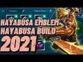 HAYABUSA EMBLEM AND BUILD SET 2021 | HAYABUSA BEST BUILD 2021 - Shoryukin Gaming