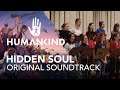 HUMANKIND™ Original Soundtrack - Hidden Soul by Arnaud Roy