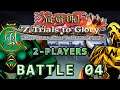 Yu-Gi-Oh! 7 Trials to Glory (2 Player) Battle 4: An Obvious Win