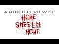 Quick Review: Home Sweet Home [in VR]