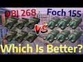 Obj 268 VS Foch 155! - SHOWDOWN (Which Is Better?) | WOT BLITZ