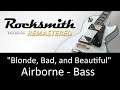 "Blonde, Bad, and Beautiful" - Airborne - Bass - Rocksmith