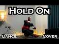 Hold On Dance Cover - Justin Bieber | Masked Freestyle | Flaming Centurion Choreography