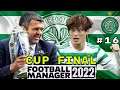 FM22 CELTIC - Ep.16 - Scottish Cup Final - Football Manager 2022 -  @Full Time FM