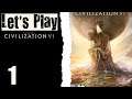 Let's Play Civilization VI - 01 Teddy In Asia