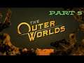 The Outer Worlds Walkthrough Part 5
