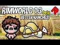 RimWorld 1.3 Adds Better Animal Farming! | RimWorld 1.3 beta gameplay
