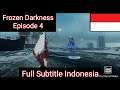 Punishing Gray Raven : Event Story Sub indonesia Episode 4 | Frozen Darkness