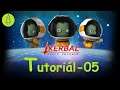 Kerbal Space Program CZ - Tutorial 05. Pokročilé konstrukce a 30% češtiny  (1080p60)cz/sk