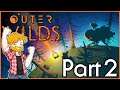Outer Wilds - Part 2 [Blind] (Twitch VOD) | INTO THE DARK BRAMBLE!