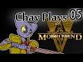Chay Plays Morrowind Episode 5: We Help Ajira Cheat Her Exams