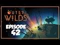 Feldspar and the Giant Angler Fish (Episode 42) - Outer Wilds Gameplay Playthrough