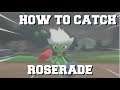 HOW TO CATCH ROSERADE IN POKEMON SWORD AND SHIELD GUIDE!