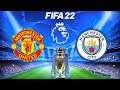 FIFA 22 | Manchester United vs Manchester City - Premier League English 2021/22 Season - Gameplay