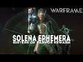 Warframe: SOLENA EPHEMERA (Sisters Of Parvos Reward)
