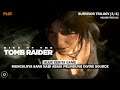 Seluruh Alur Cerita Game RISE OF THE TOMB RAIDER - Plot TR Survivor Trilogy (Crystal Dynamics)
