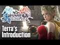 Terra's Introduction | Dissidia: Final Fantasy | Destiny Odyssey VI