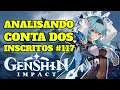 ANALISANDO CONTAS DOS INSCRITOS #117 Duda - GENSHIN IMPACT