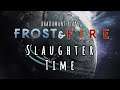 RimWorld Frost and Fire - Slaughter Time // EP103