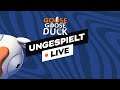 #ungeklickt LIVE! 🔴 + Goose Goose Duck!