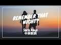 【還記得那晚嗎?】Sara Kays - Remember That Night? 中英歌詞