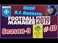 Football Manager 2019-Осер-A.J.Auxerre-Season_3 #40 - Мы очень старались