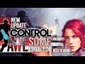 New Control Update 1.09 Info & Details Gaming News 2020