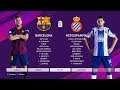 Efootball Pes 2020 Master League Barcelona vs Espanyol La Liga All Goals
