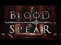 Blood Spear playthrough
