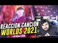 REACCION A LA CANCION DE WORLDS 2021 || Burn It All Down || LASTPICK *TAAA EPICAAAAAAAAAAA*